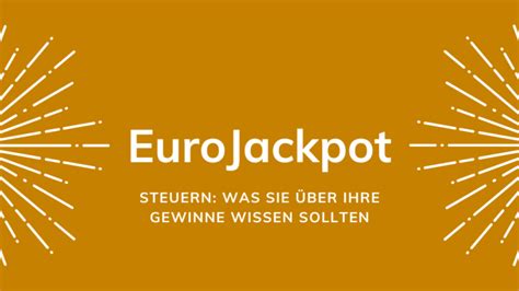 lottogewinn eurojackpot steuern